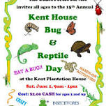 15th Annual Kent House Bug & Reptile Day