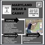 Maryland Wear and Carry Course ( and recert )