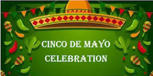 Cinco de Mayo Celebration!