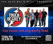 Touch of Grey live at The Dock Bar & Grill