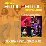 Soul 2 Soul - A deep House night of Dance & Musical expression!