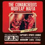 The Comancheros w/ Mudflap Mafia at Captain's