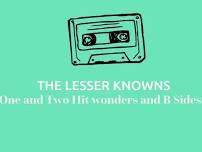 The Lesser Knowns