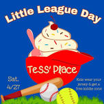 Little League Day at Tess' Place