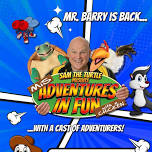 Mis-Adventures in Fun with Barry Mitchell