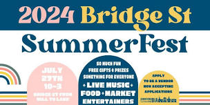 2024 Bridge St SummerFest