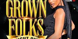 Thursday “Grown Folks Night Out”