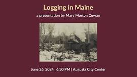 Logging in Maine