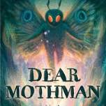 Tween Book Club- Dear Mothman