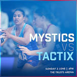 MG Mystics vs Trident Homes Tactix.