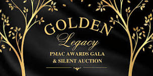 PMAC Awards Gala-GOLDEN LEGACY