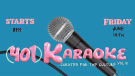 401 Karaoke... curated for the culture Vol.12,