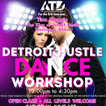 Detroit Hustle Dance Workshop