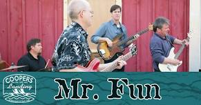 Mr. Fun LIVE at Cooper's Landing!