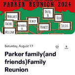 Parker family and friends Family Reunion,