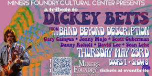 Band Beyond Description presents a Tribute to Dickey Betts