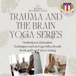 MVOC – Trauma & The Brain Yoga Series (Gardner)