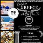 Chef’s Table - Greece - presented by Chef Ethan Fox.  Wine pairing by Dr Marianne McKay.