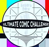 Ultimate Comic Challenge ROUND 2!