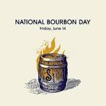 National Bourbon Day Celebration!  — Smoke Justis