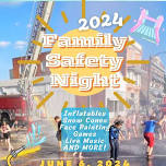 11th Annual Family Safety Night