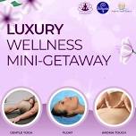 Luxury Wellness Mini-Getaway