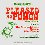 Groovy Disco Tech presents Pleased As Punch w/ The Shapeshifters