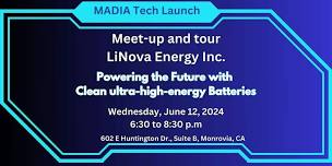 MADIA Tech Launch:  Sustainable ultra-high-energy Batteries from LiNova