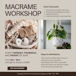 Basic Macrame Drop-in Workshop