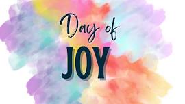 Day of Joy! (Ladies Event!)