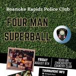 Four Man Superball Golf Tournament