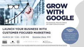 Girl Geek Presents: Grow with Google