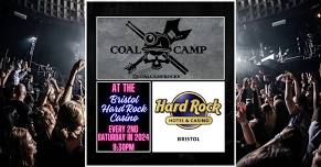 COAL CAMP returns to the Bristol Hard Rock Casino!