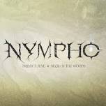 NYMPHO — Neck of The Woods