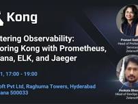 Kong Hyderabad Meetup - Mastering Observability