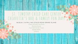 St. Timothy Child Care Center Chiavetta's BBQ & Family Fun Day!