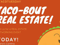 Taco Tuesday Real Estate Networking Event