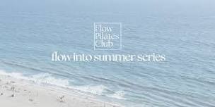 Flow Into Summer - Beach Pilates