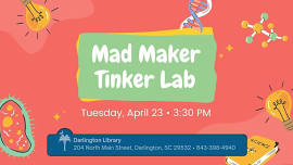 Mad Maker Tinker Lab