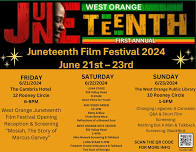 West Orange Inaugural Juneteenth Film Festival