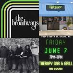 The Broadways @ Therapy Bar & Grill