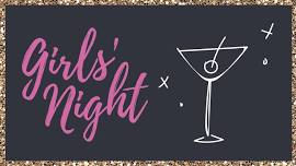 Girl's Night (Summer Cocktails and Dinner)