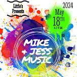 Mike and Jess Music live at Little's!!!