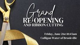 Grand Re-Opening & Ribbon Cutting Ceremony