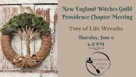 Providence Chapter Meeting-Tree of Life Wreaths