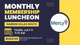 Monthly Membership Luncheon - July 2024