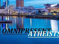 Omnipresent Atheists Weekly Meetup (2nd Tues)