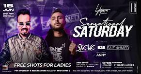 SENSATIONAL SATURDAY FT. STEVE B2B SAIF AHMED AT LIGHTROOM | OPEN FROM 2PM TO 2AM