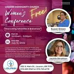 LCC Women’s Conference: Overcoming Adversities & Brokenness