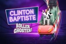 Clinton Baptiste: Roller Ghoster!